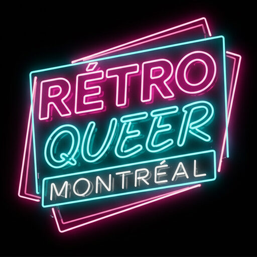 Retro Queer Montreal